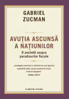 Avutia ascunsa a natiunilor. Ancheta asupra paradisurilor