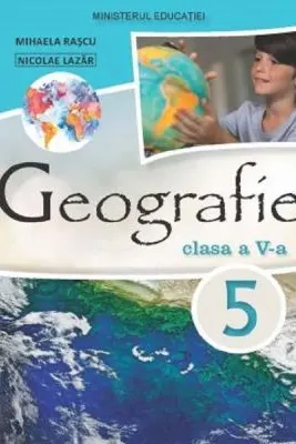 Geografie. Manual pentru clasa a 5-a