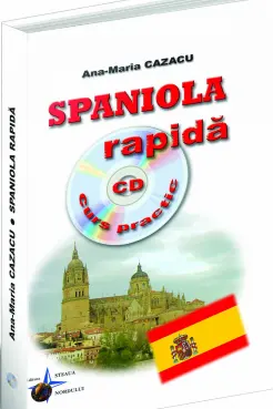 Spaniola rapida curs practic +CD