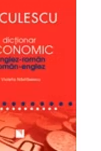 Dictionar economic englez-roman / roman-englez (cartonat)