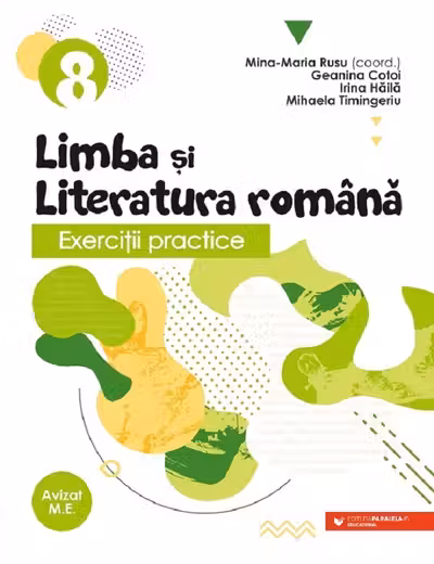 Limba și literatura română. Exerciții practice - Clasa a 8-a