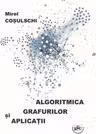 Algoritmica grafurilor si aplicatii