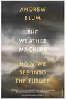 Weather Machine