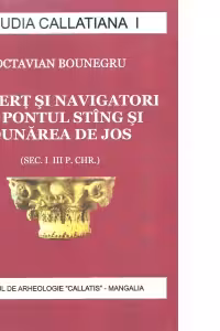 Comert si navigatori la Pontul sting si Dunarea de Jos (sec. I-III p. Chr)