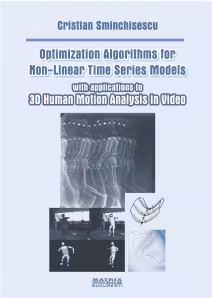Optimization Algorithms for Non-Linear Series Models with applications to 3D Human Motion Analysis in Video