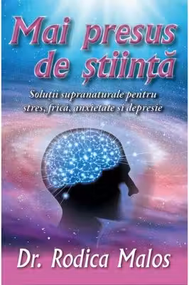 Mai presus de stiinta