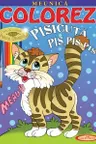 Colorez Pisicuta Pis Pis