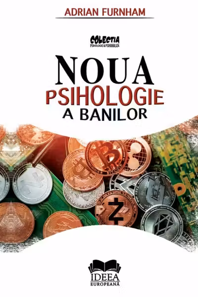 Noua psihologie a banilor