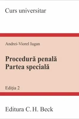 Procedura penala. Partea speciala. Ediția 2