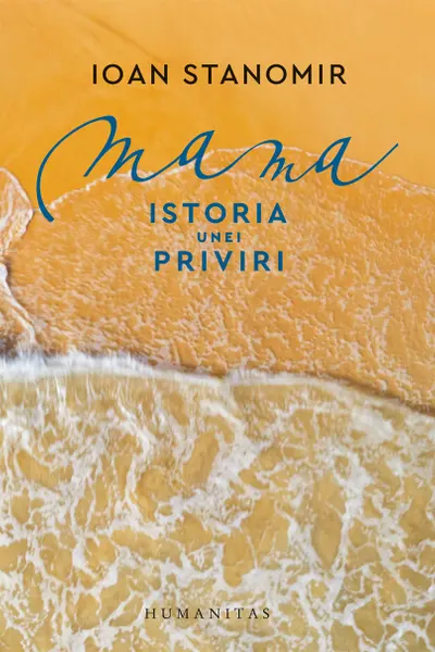 Mama. Istoria unei priviri
