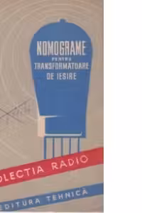 Nomograme pentru transformatoare de iesire