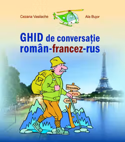Ghid de conversatie roman-francez-rus