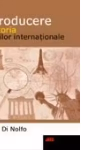 Introducere in istoria relatiilor internationale