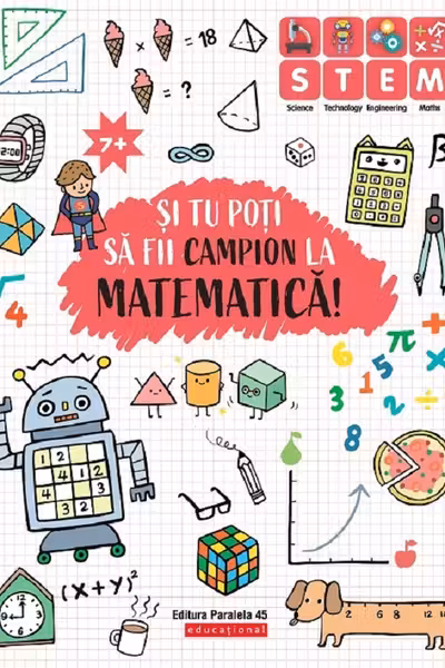 Si tu poti sa fii campion la Matematica (7 ani+)