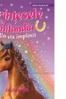 Printesele din Ponilandia. Un vis implinit