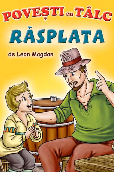 Răsplata. Povești cu tâlc