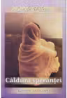 Caldura sperantei