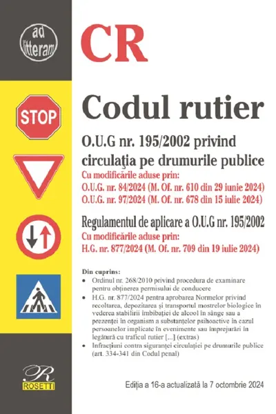 Codul rutier Ed.16 Act. 7 octombrie 2024
