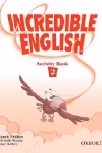 Incredible English, Level 2 Activity Book