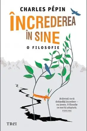 Increderea in sine. O filosofie