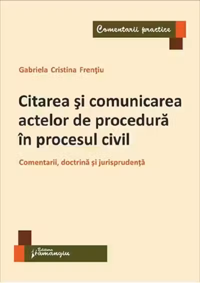 Citarea și comunicarea actelor de procedură în procesul civil