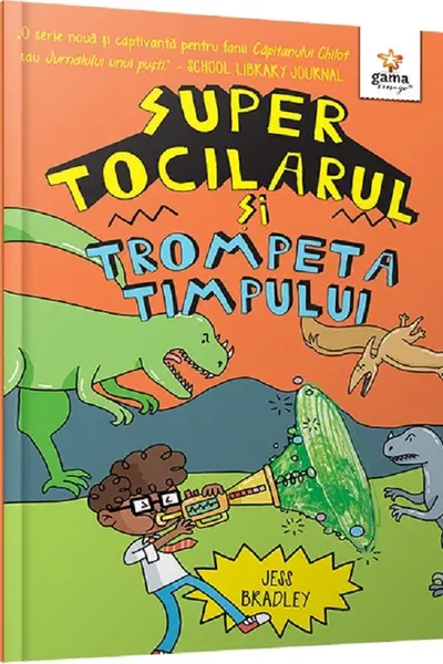 Super Tocilarul si trompeta timpului