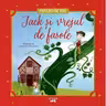 Jack și vrejul de fasole. Povești de aur
