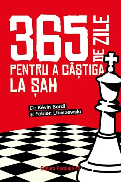365 de zile pentru a castiga la sah. Almanah