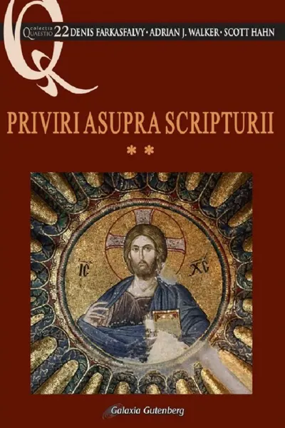 Priviri asupra Scripturii Vol.2