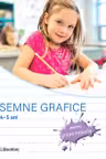 Semne grafice – caiet de lucru pentru grupa mijlocie
