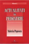 Actualitati in pediatrie. Set 2 volume