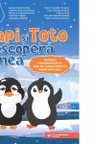 PAPI si TOTO descopera lumea