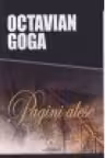 Pagini alese. Octavian Goga