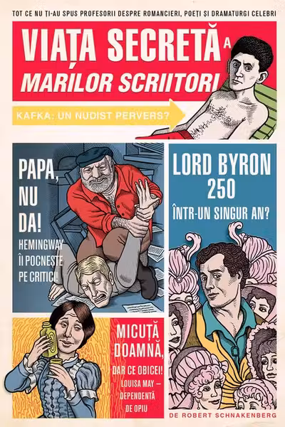 Viata secreta a marilor scriitori