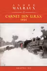 Carnet din U.R.S.S. 1934