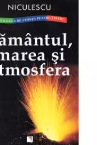 Pamantul, marea si atmosfera