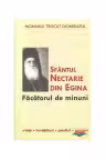 Sfântul Nectarie din Egina, făcătorul de minuni