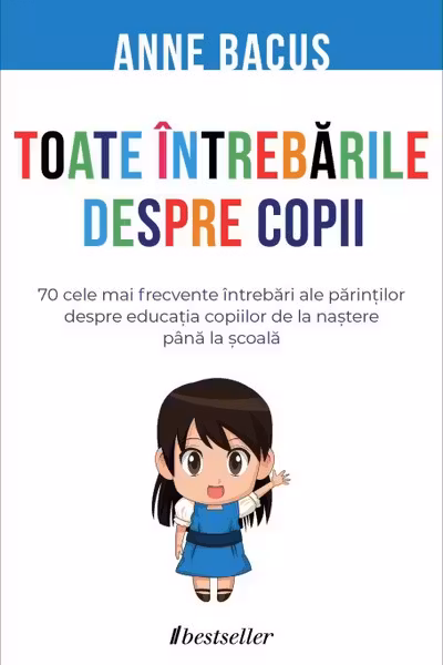 Toate intrebarile despre copii