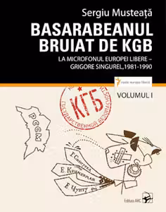 Basarabeanul bruiat de KGB