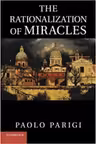 The Rationalization of Miracles