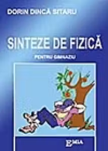 Sinteze de fizică pentru gimnaziu