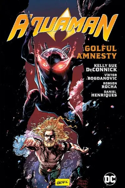 Aquaman  2. Golful Amnesty