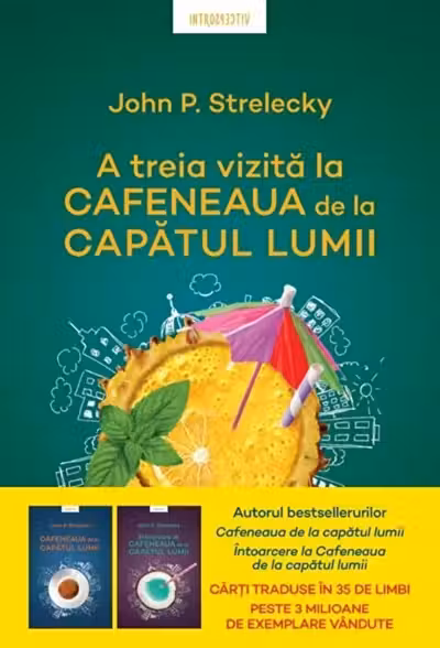 Introspectiv. A TREIA VIZITA LA CAFENEAUA DE LA CAPATUL LUMII.
