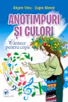 Anotimpuri si culori. Cantece pentru copii