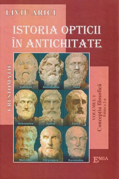 Istoria opticii în antichitate. Crestomație. Vol. 1 Concepția filozofică Ed.2