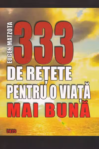 333 de rețete pentru o viață mai bună