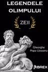 Legendele Olimpului. Volumele I+II