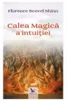 Calea magica a intuitiei