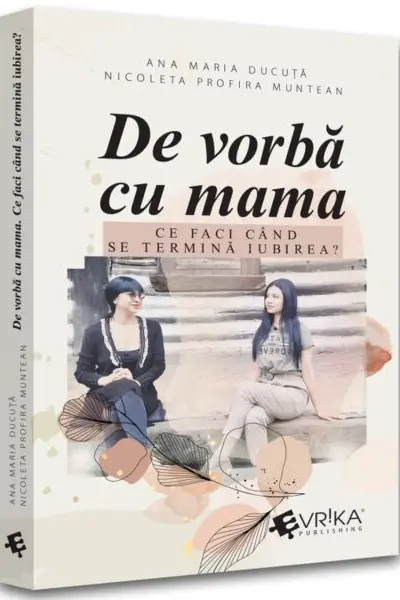De vorba cu mama