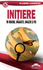 Iniţiere în fericire, dragoste, bogăţie şi vis